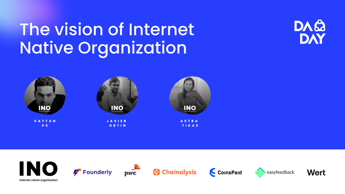 Welcome & The Vision of Internet Native Organization: A Glimpse into DAO Day Estonia 2023